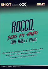 Carregar imagem no visualizador da galeria, Rocco Sexo em Grupo com Mães e Pitas
